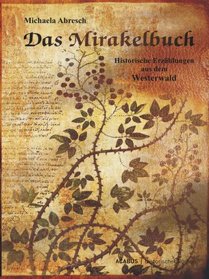 cover image of Das Mirakelbuch. Historische Erzählungen aus dem Westerwald